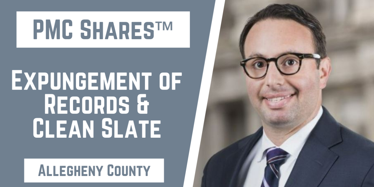 PMC Shares Expungement of Records & Clean Slate Allegheny